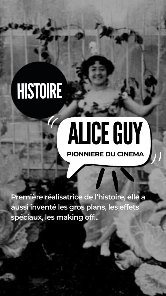 Première réalisatrice de l’histoire, pionnière du cinéma, inventrice...