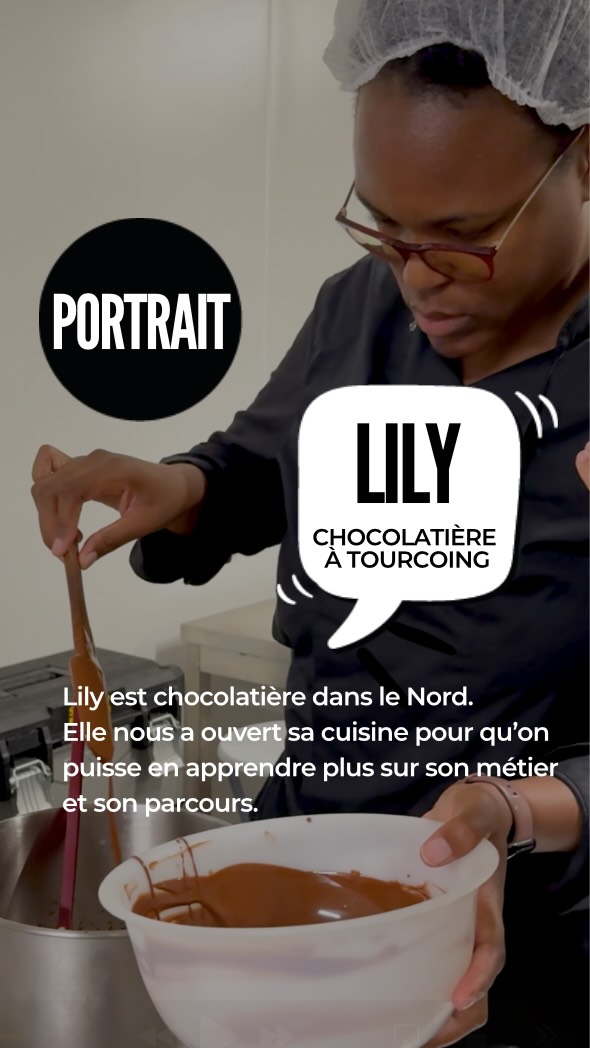 Chocolatière basée à Tourcoing, Lily nous a ouvert...